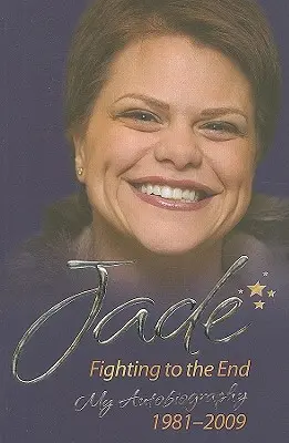 Jade Goody : Comment tout a commencé - Mon premier livre - Jade Goody: How It All Began - My First Book