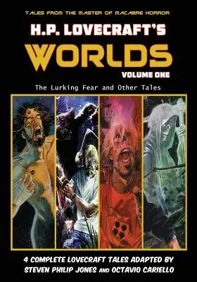 H.P. Lovecraft's Worlds - Volume One : The Lurking Fear and Other Tales (en anglais) - H.P. Lovecraft's Worlds - Volume One: The Lurking Fear and Other Tales