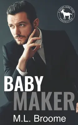 Baby Maker : Un roman du Hero Club - Baby Maker: A Hero Club Novel