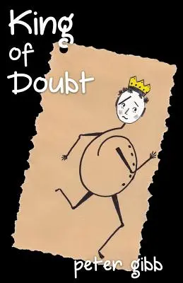 Le roi du doute - King of Doubt