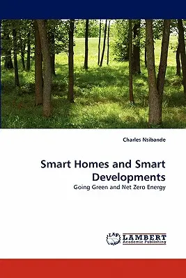 Maisons intelligentes et développements intelligents - Smart Homes and Smart Developments