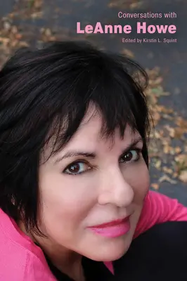 Conversations avec Leanne Howe - Conversations with Leanne Howe