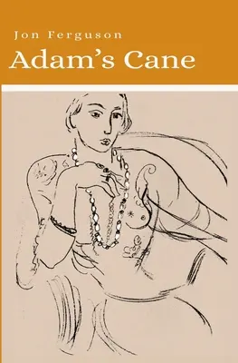 La canne d'Adam - Adam's Cane