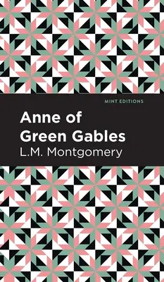Anne aux pignons verts - Anne of Green Gables