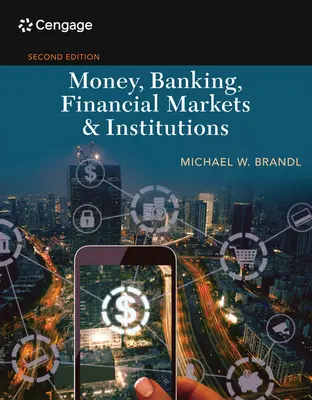 L'argent, les banques, les marchés financiers et les institutions - Money, Banking, Financial Markets & Institutions