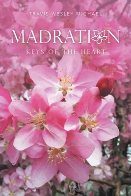 Madration : Les clés du cœur - Madration: Keys of the Heart