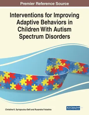 Interventions visant à améliorer les comportements adaptatifs des enfants atteints de troubles du spectre autistique - Interventions for Improving Adaptive Behaviors in Children With Autism Spectrum Disorders
