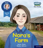 Hero Academy Non-fiction : Oxford Level 4, Light Blue Book Band : La ferme de Nora - Hero Academy Non-fiction: Oxford Level 4, Light Blue Book Band: Nora's Farm