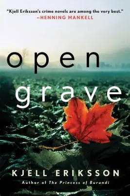 Tombe ouverte : Un mystère - Open Grave: A Mystery