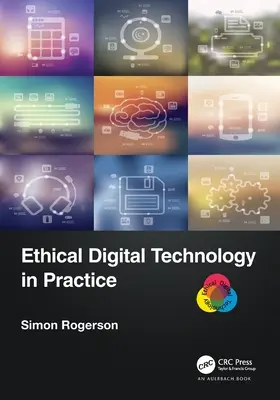 La technologie numérique éthique en pratique - Ethical Digital Technology in Practice