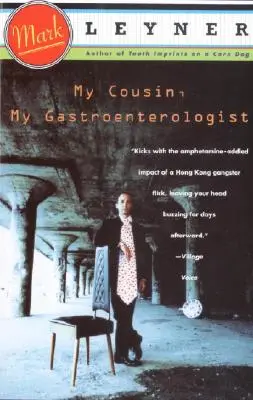 Mon cousin, mon gastro-entérologue - My Cousin, My Gastroenterologist