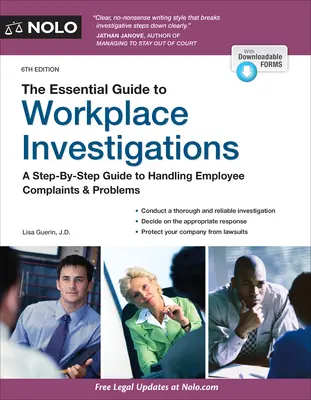 Le guide essentiel des enquêtes sur le lieu de travail : Un guide étape par étape pour traiter les plaintes et les problèmes des employés - The Essential Guide to Workplace Investigations: A Step-By-Step Guide to Handling Employee Complaints & Problems