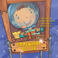 Quelque part de mieux - Somewhere Better