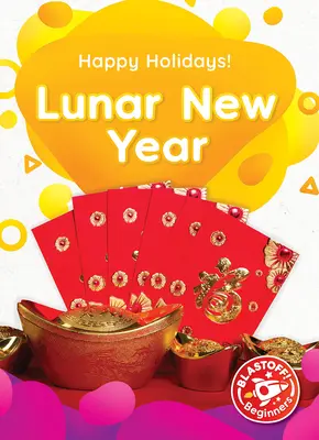 Nouvel an lunaire - Lunar New Year