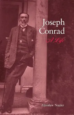 Joseph Conrad : une vie - Joseph Conrad: A Life