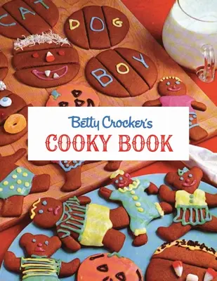 Le livre de cuisine de Betty Crocker - Betty Crocker's Cooky Book