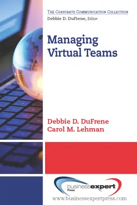 Gérer des équipes virtuelles - Managing Virtual Teams