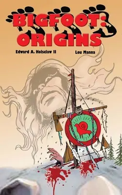 Bigfoot : ORIGINES Un roman graphique - Bigfoot: ORIGINS A Graphic Novel