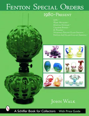 Commandes spéciales Fenton : 1980-présent. Qvc(tm) ; Mary Walrath(tm) ; Martha Stewart(tm) ; Cracker Barrel(tm) ; Jc Penney(tm) ; National Fenton Glass - Fenton Special Orders: 1980-Present. Qvc(tm); Mary Walrath(tm); Martha Stewart(tm); Cracker Barrel(tm); Jc Penney(tm); National Fenton Glass