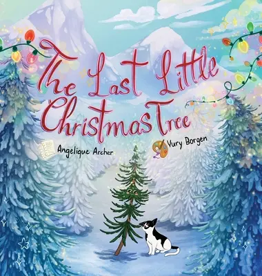 Le dernier petit arbre de Noël - The Last Little Christmas Tree