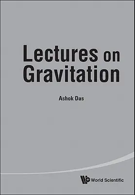 Conférences sur la gravitation - Lectures on Gravitation