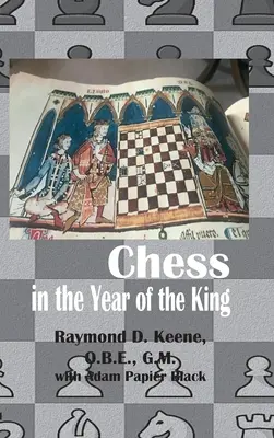 Les échecs dans l'année du roi - Chess in the year of the King