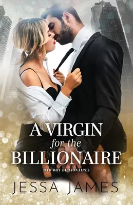 Une vierge pour le milliardaire : Gros caractères - A Virgin for the Billionaire: Large Print