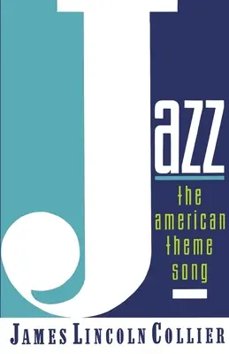 Jazz : la chanson à thème américaine - Jazz: The American Theme Song