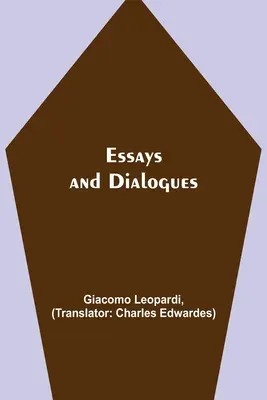 Essais et dialogues - Essays and Dialogues