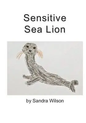 Lion de mer sensible - Sensitive Sea Lion