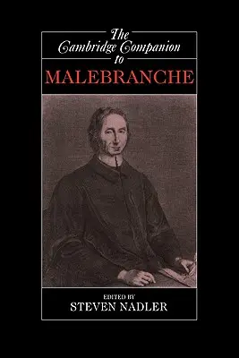 Le Cambridge Companion de Malebranche - The Cambridge Companion to Malebranche