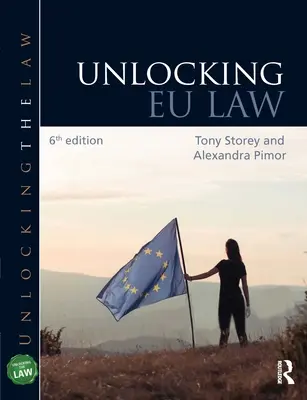 Débloquer le droit de l'UE - Unlocking EU Law