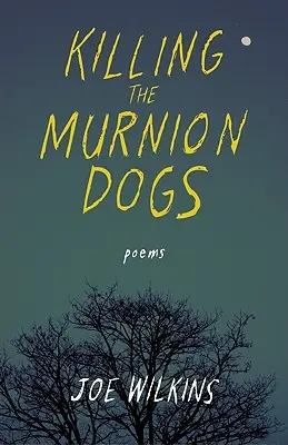 Tuer les chiens de Murnion - Killing the Murnion Dogs