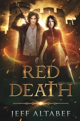 La mort rouge : Une aventure fantastique pour les jeunes - Red Death: A YA Fantasy Adventure