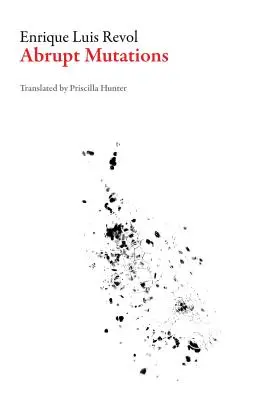 Mutations abruptes - Abrupt Mutations