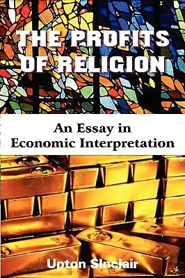 Les profits de la religion - The Profits of Religion