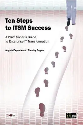 Dix étapes vers le succès de l'ITSM - Ten Steps to ITSM Success