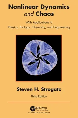 Dynamique non linéaire et chaos : Applications à la physique, à la biologie, à la chimie et à l'ingénierie - Nonlinear Dynamics and Chaos: With Applications to Physics, Biology, Chemistry, and Engineering