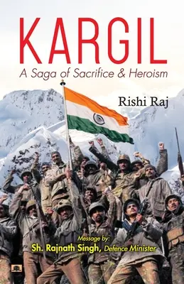 Kargil : Une saga de sacrifices et d'héroïsme - Kargil: A Saga of Sacrifice & Heroism