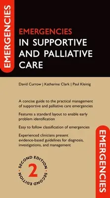 Urgences en matière de soins de soutien et de soins palliatifs - Emergencies in Supportive and Palliative Care