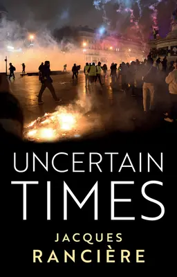 Temps incertains - Uncertain Times