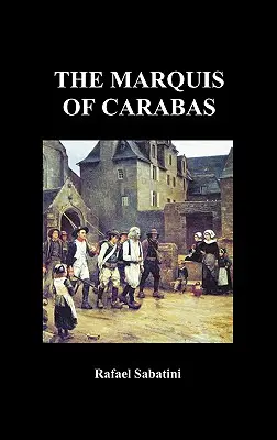 Le marquis de Carabas - The Marquis of Carabas