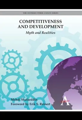 Compétitivité et développement : Mythes et réalités - Competitiveness and Development: Myth and Realities