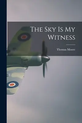 Le ciel est mon témoin - The Sky Is My Witness