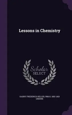 Leçons de chimie - Lessons in Chemistry