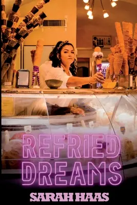 Refried Dreams (en anglais) - Refried Dreams
