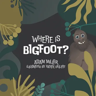 Où est Bigfoot ? - Where is Bigfoot?