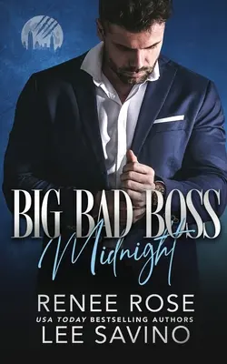 Le grand méchant patron : Minuit - Big Bad Boss: Midnight