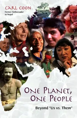 Une planète, un peuple : Au-delà de l'opposition entre nous et eux - One Planet One People: Beyond Us vs. Them