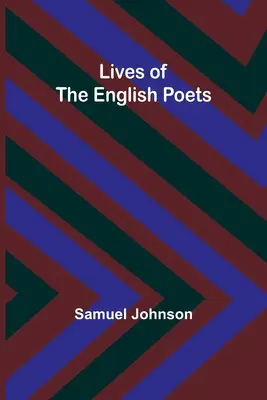 Vies des poètes anglais - Lives of the English Poets